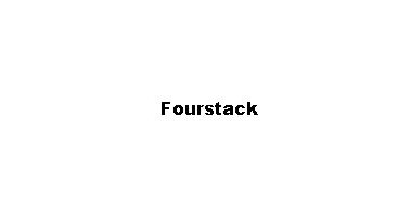 fourstack